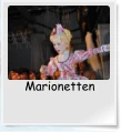 Marionetten